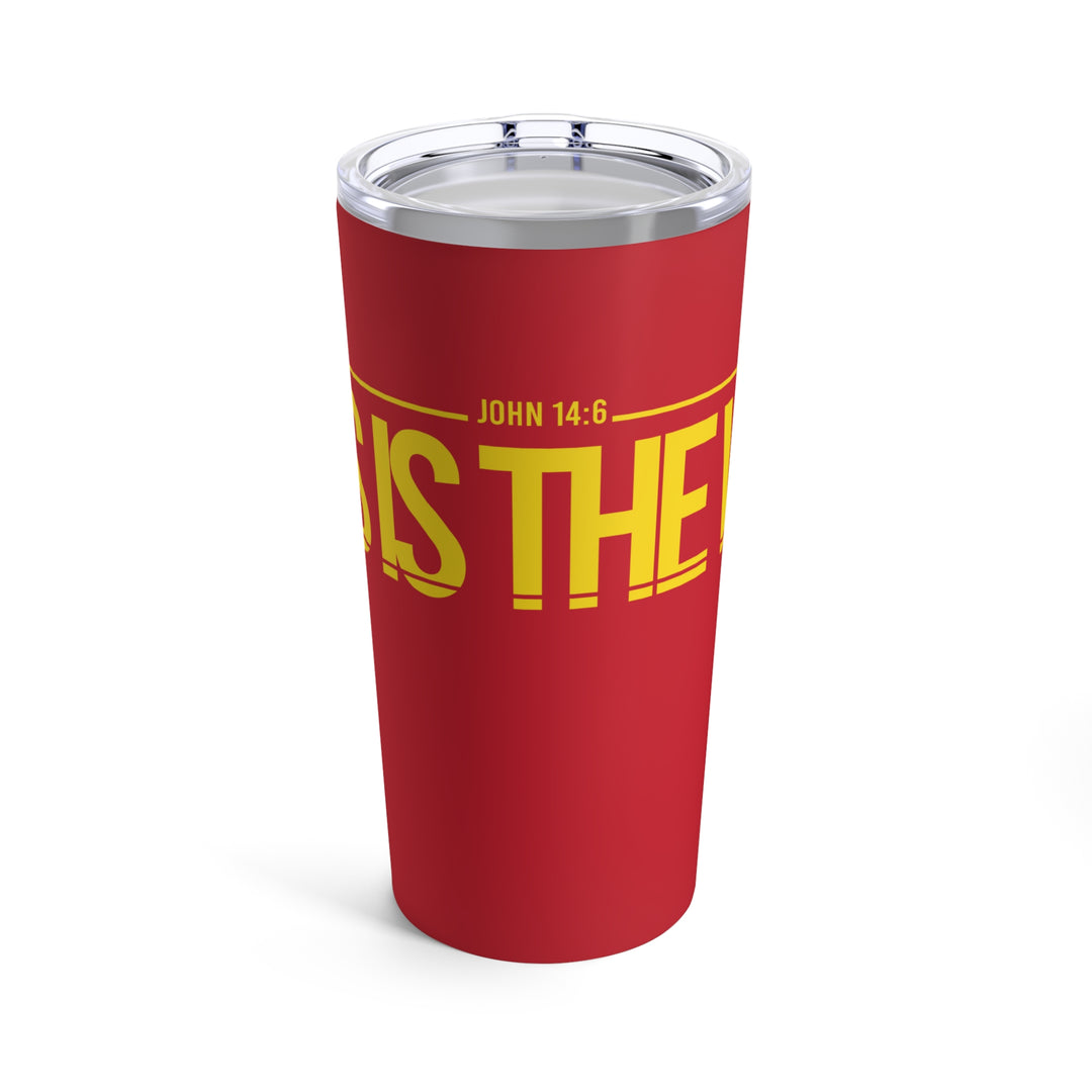 This is the Way - Tumbler 20oz