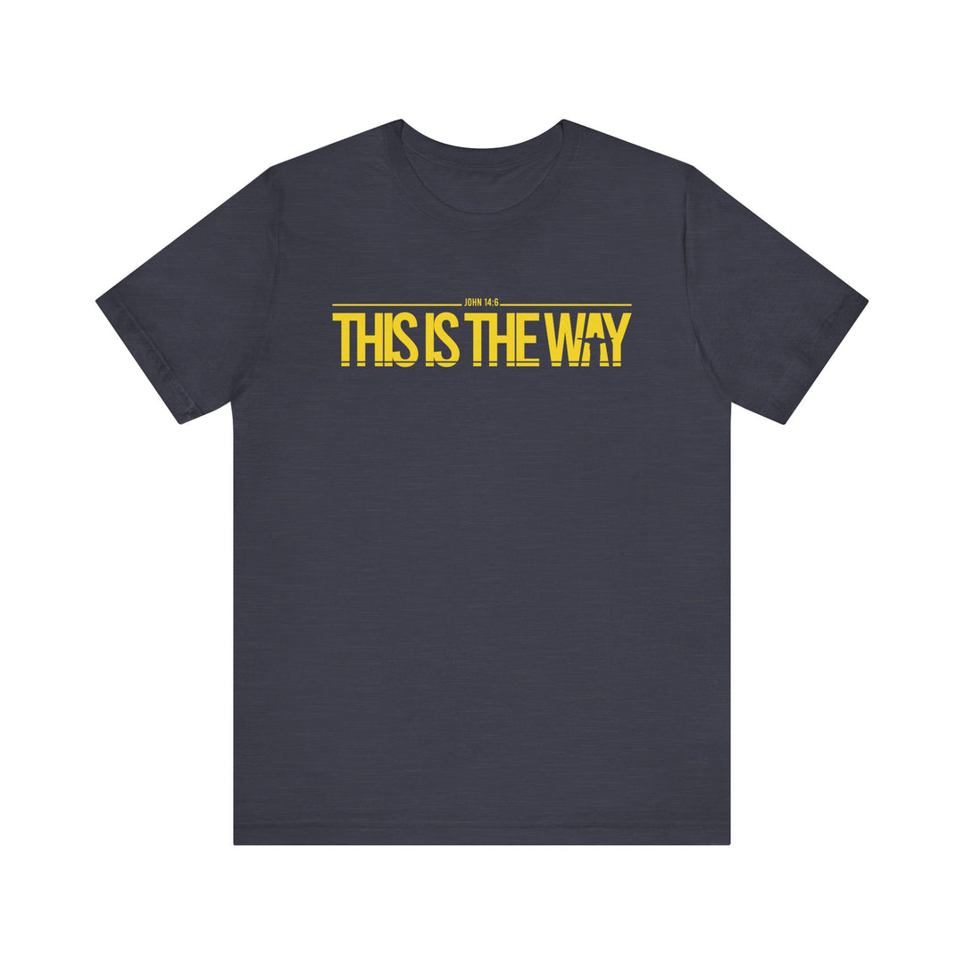 This is the Way Premium T-Shirt