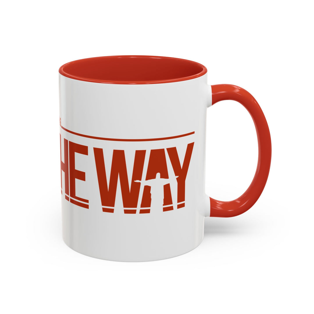This is the Way - Coffee Mug (11, 15oz)
