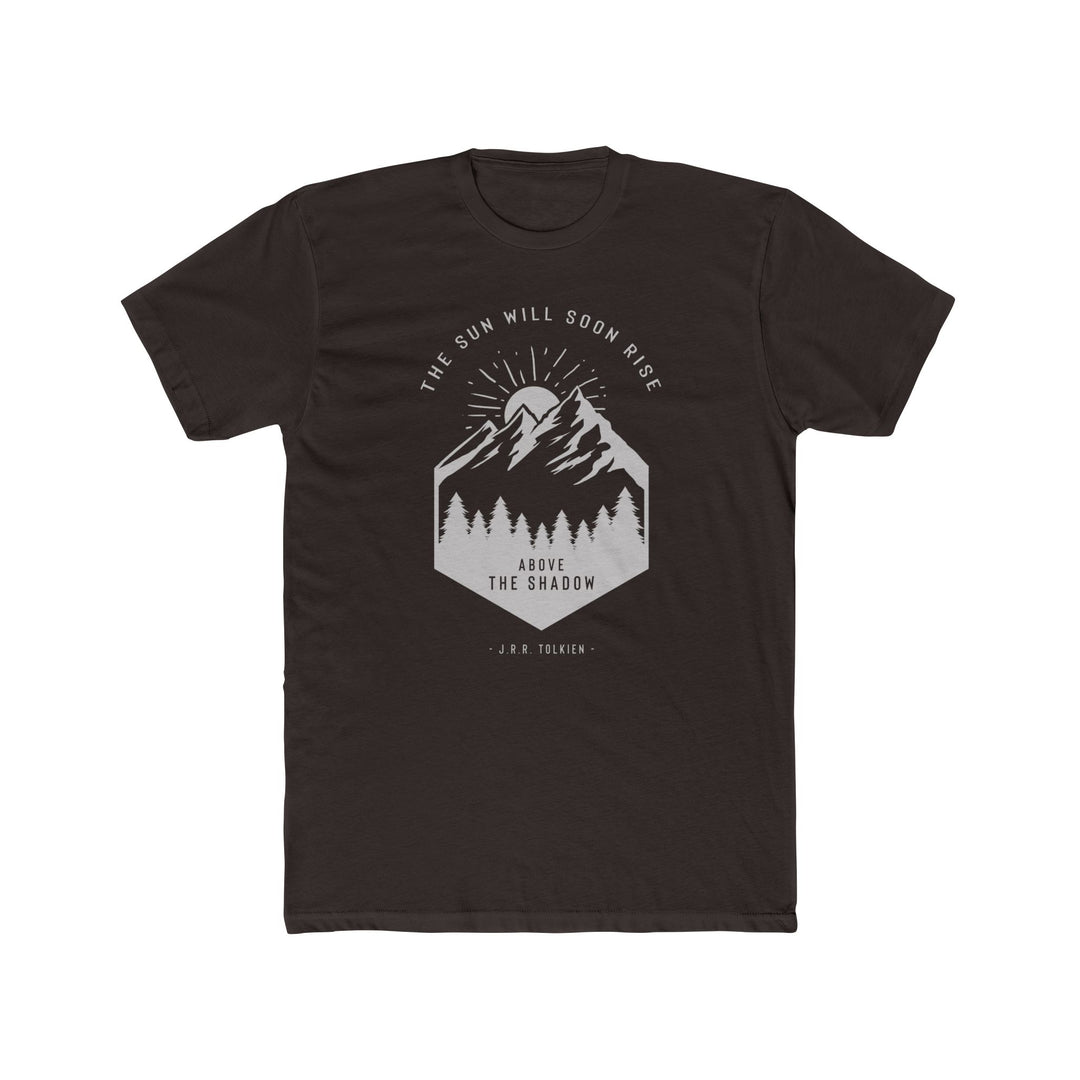 The Sun will Soon Rise Above the Shadow - Premium T-Shirt