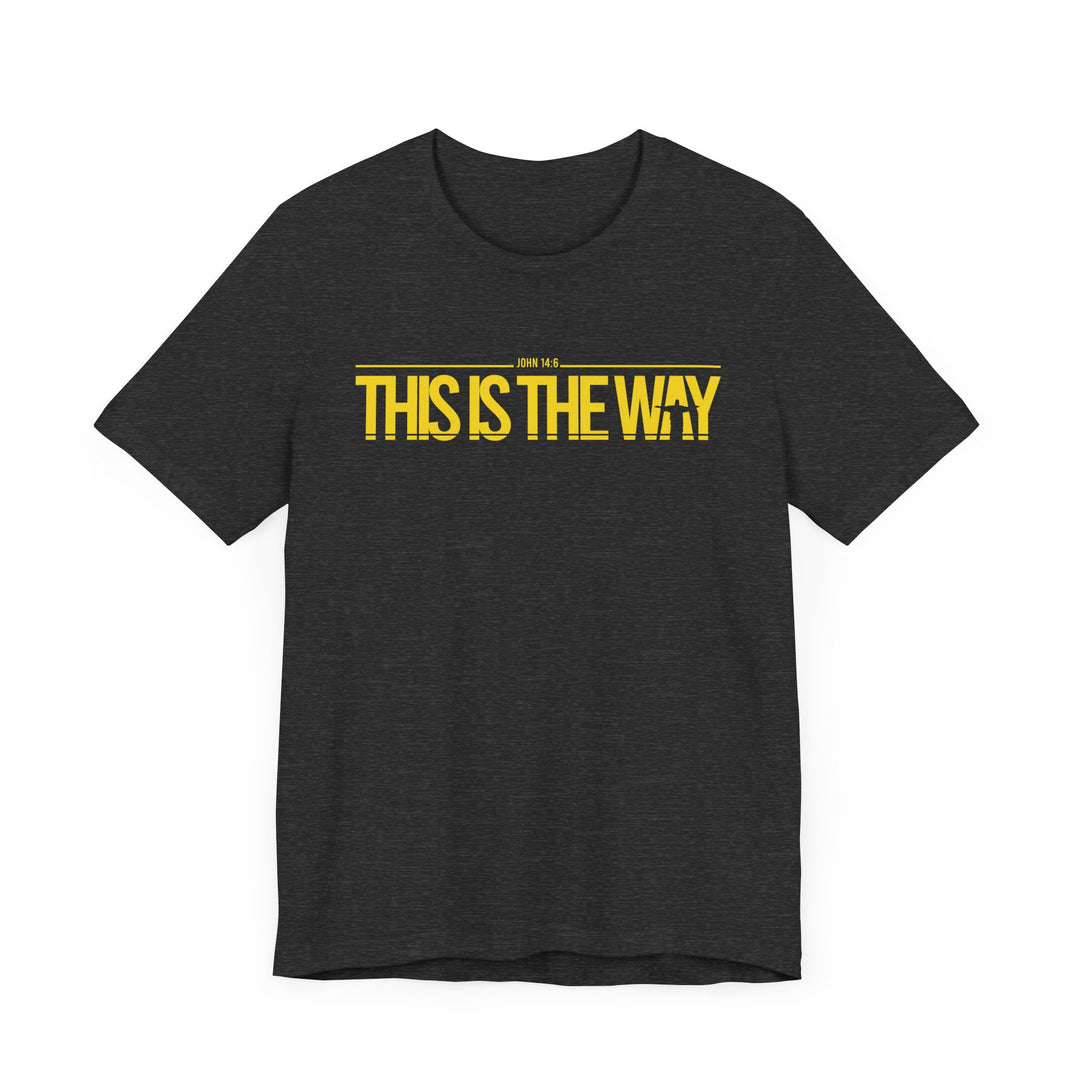 This is the Way Premium T-Shirt