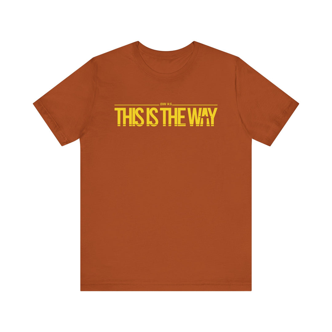 This is the Way Premium T-Shirt