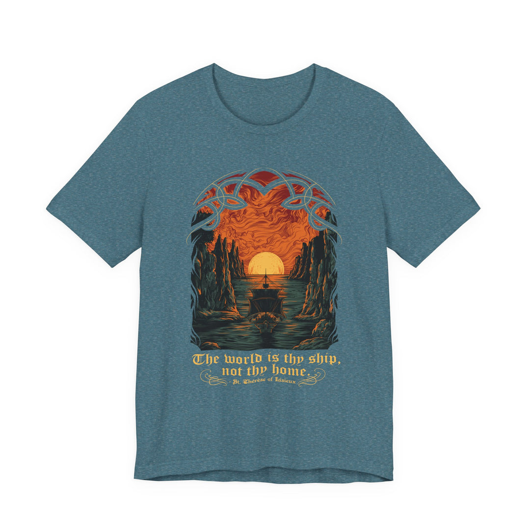 The World is Thy Ship T-Shirt (Premium Tee)