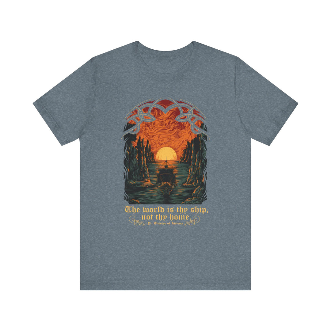 The World is Thy Ship T-Shirt (Premium Tee)