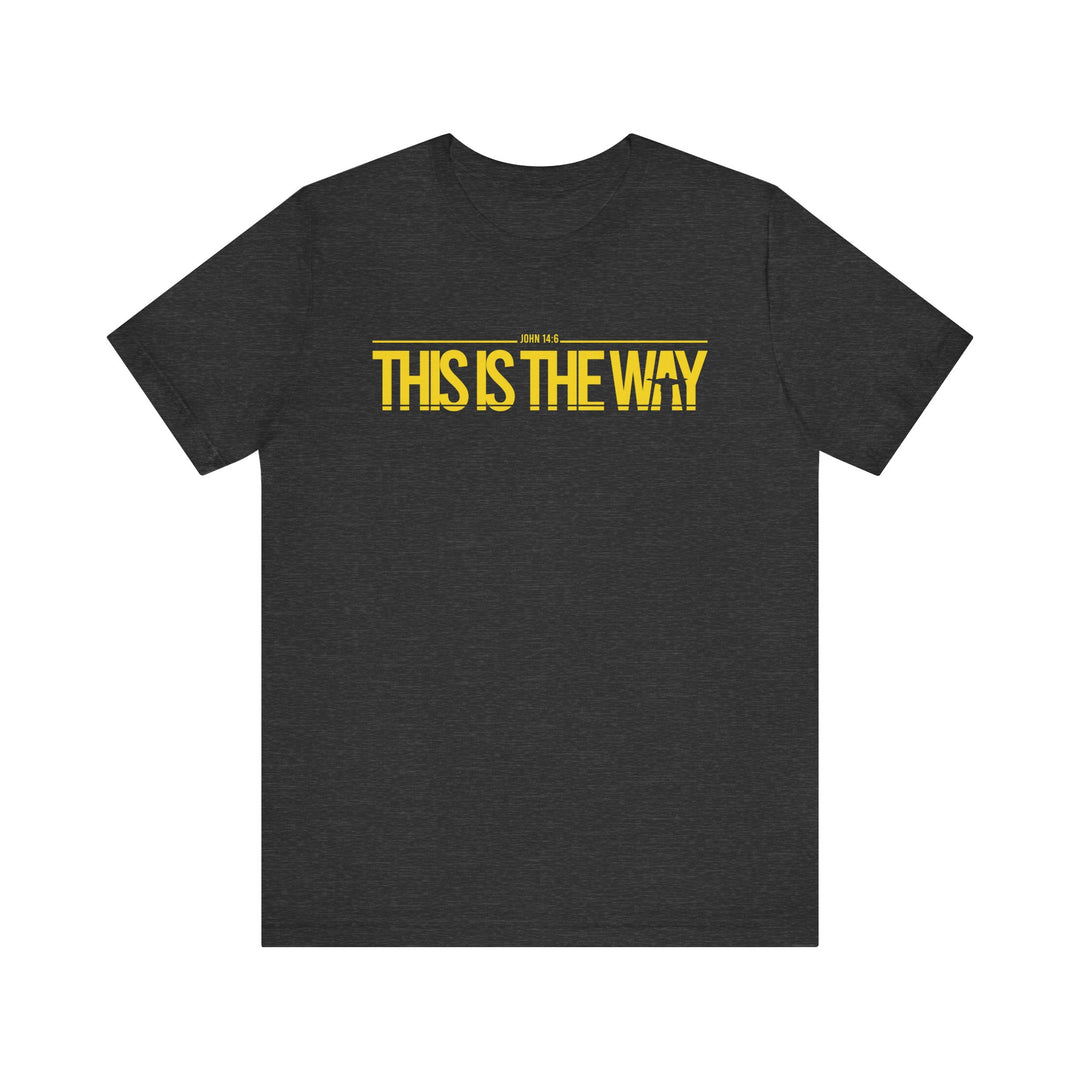 This is the Way Premium T-Shirt