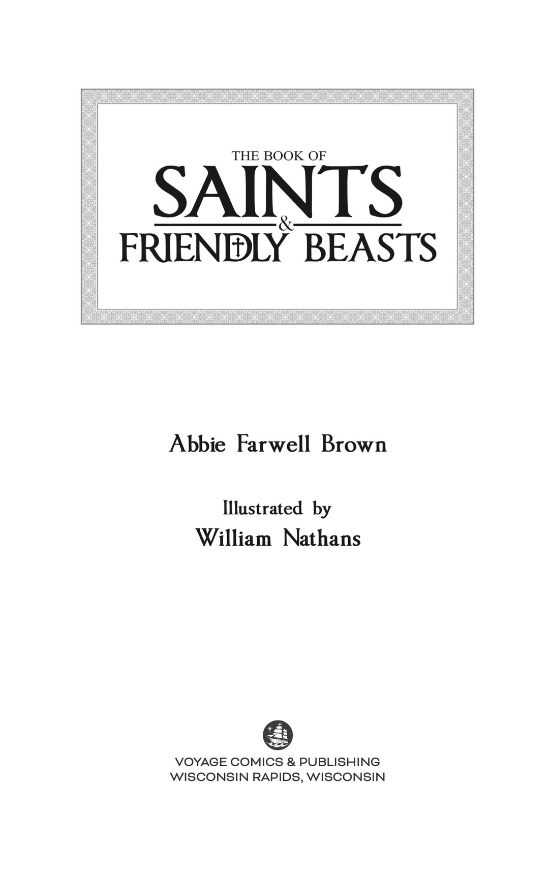 The Book of Saints and Friendly Beasts - Voyage Classics