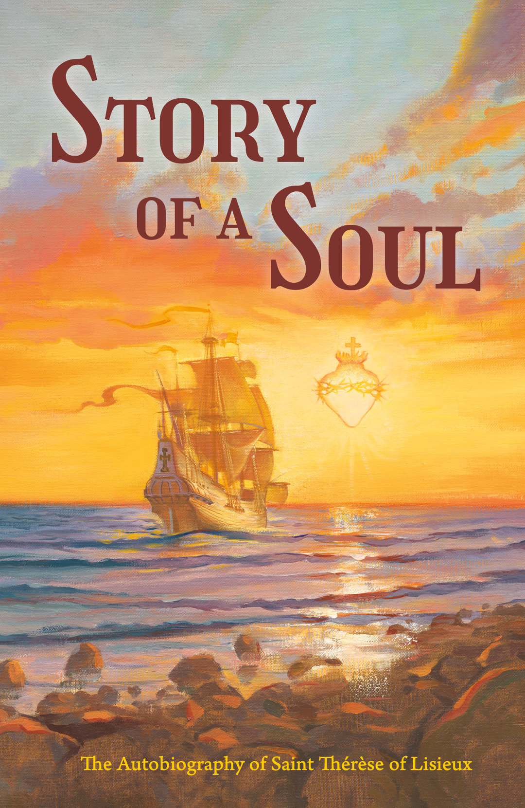 Story of a Soul (Voyage Classics): The Autobiography of St. Thérèse of Lisieux